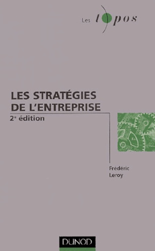 Les stratégies de l'entreprise 2e édition
