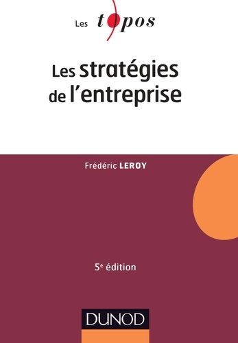 Les stratégies de l'entreprise 5e édition