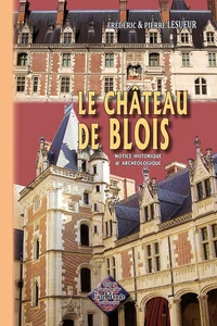 Le Château de Blois