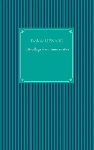 Décollage d'un humanoïde