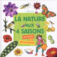 Frédéric Lisak - La nature aux 4 saisons - Activités & découvertes.