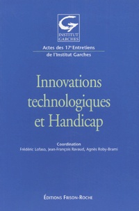 Frédéric Lofaso et Jean-Marie André - Innovations technologiques et handicap.