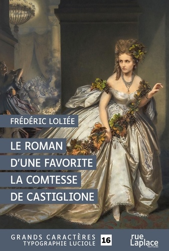 Le roman d'une favorite, La comtesse de Castiglione