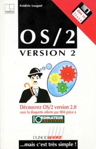 Frédéric Louguet - Os/2 Version 2. Avec Disquette.