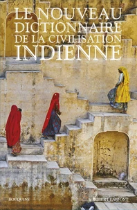Le nouveau dictionnaire de la civilisation indienne