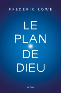 Le plan de Dieu