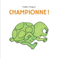 Championne !