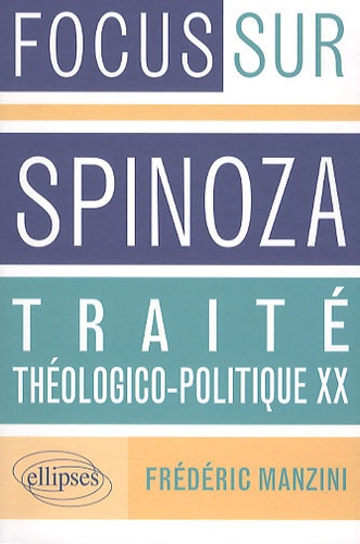 Spinoza, Traité théologico-politique, Chapitre XX