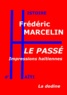 Frédéric Marcelin - Le Passé — Impressions haïtiennes.
