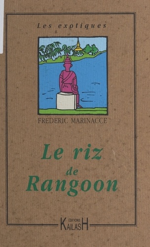 LE RIZ DE RANGOON