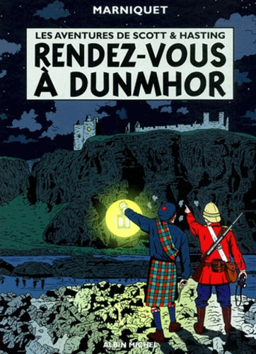 Frédéric Marniquet - Scott & Hasting Tome 2 : Rendez-vous à Dunmhor.