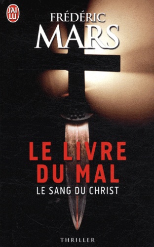 Frédéric Mars - Le sang du Christ.