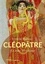 Cléopâtre. La reine sans visage
