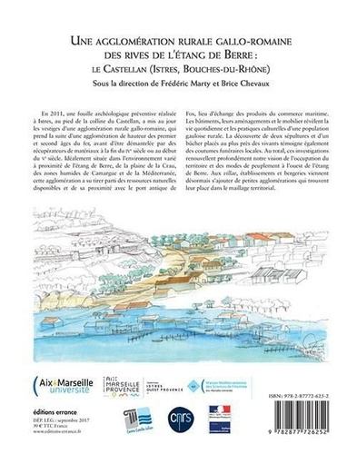 Une agglomération rurale gallo-romaine des rives de l'étang de Berre : le Castellan (Istres, Bouches-du-Rhône)