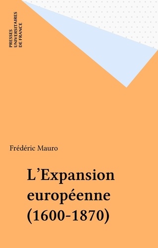 L'expansion européenne. 1600-1870