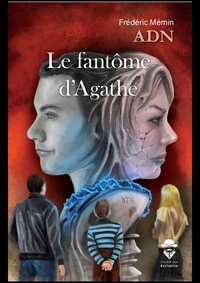 Le fantôme d'Agathe