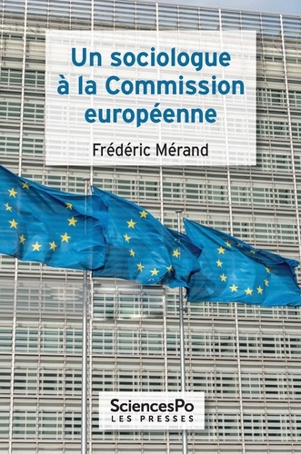 Un sociologue à la Commission européenne