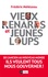 Vieux renards et jeunes loups - Occasion