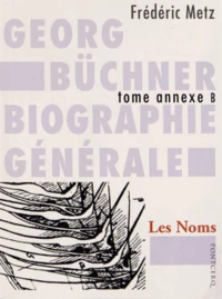 Georg Büchner : biographie générale