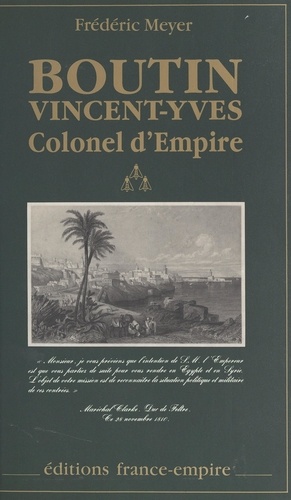 Boutin Vincent-Yves, Colonel d'Empire