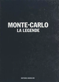 Monte-Carlo : La Légende