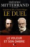 Frédéric Mitterrand - Napoléon III et Victor Hugo, le duel.