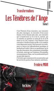 Les Ténèbres de l'Ange - Transformations Tome 1