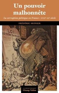 Un pouvoir malhonnête