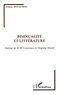 Frédéric Monneyron - Bisexualite Et Litterature. Autour De D. H. Lawrence Et Virginia Woolf.