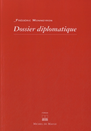 Frédéric Monneyron - Dossier diplomatique.