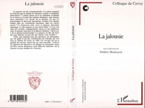 Frédéric Monneyron - La jalousie - Colloque de Cerisy, [1989].