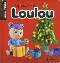Frédéric Moreau - Joyeux Noël Loulou.