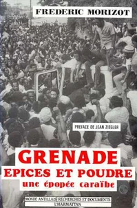 GRENADE : EPICES ET POUDRE