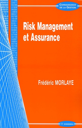 Frédéric Morlaye - Risk Management et Assurance.