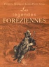 Frédéric Noëlas et Louis-Pierre Gras - Les légendes foréziennes.