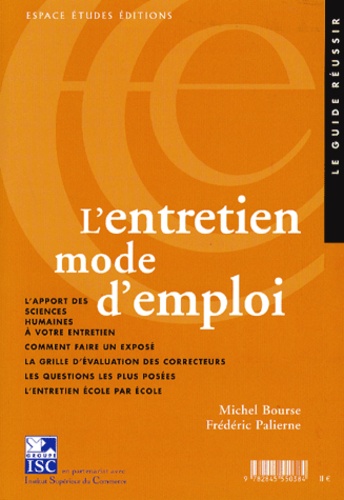 Frédéric Palierne et Michel Bourse - L'Entretien. Mode D'Emploi.