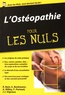 Frédéric Pariaud et Renan Bain - L'ostéopathie pour les nuls.