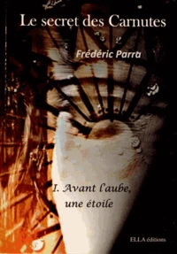 Avant l'aube, une étoile