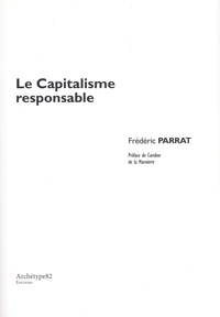 Frédéric Parrat - Le capitalisme responsable.