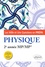 Les Mille et Une questions de la physique en prépa 2e année MP/MP* 3e édition