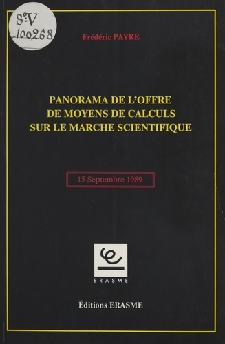 Panorama de l'offre de moyens de calculs sur le marché scientifique : 15 septembre 1989