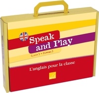 Frédéric Pérez - Speak and Play CM2 Cycle 3 Niveau 1, 2 et 3 - L'anglais pour la classe. 1 CD audio