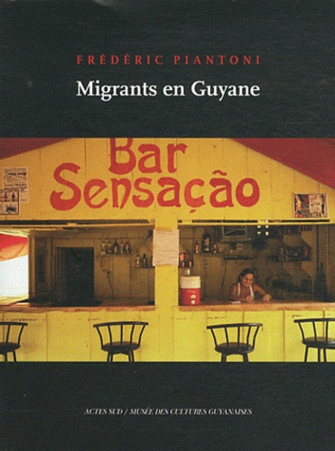 Frédéric Piantoni - Migrants en Guyane.