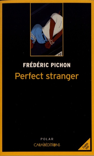 Perfect stranger