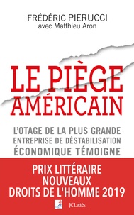 Téléchargement gratuit bookworm Le piège américain