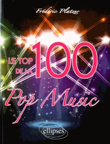 Le top 100 de la Pop Music