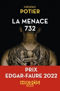 Frédéric Potier - La menace 732.