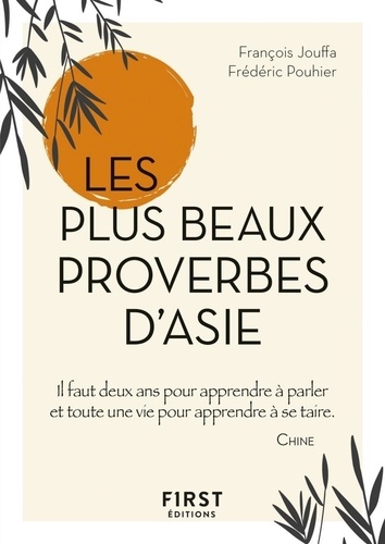 Les plus beaux proverbes d'Asie