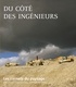 Frédéric Pousin - Les carnets du paysage N° 18 : Du côté des ingénieurs.