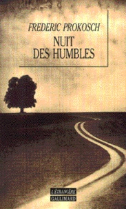 Frederic Prokosch - Nuit des humbles.